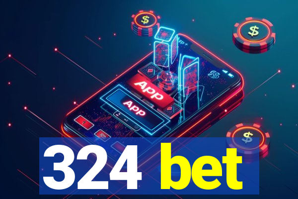 324 bet